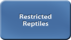 Common Restricted Reptiles